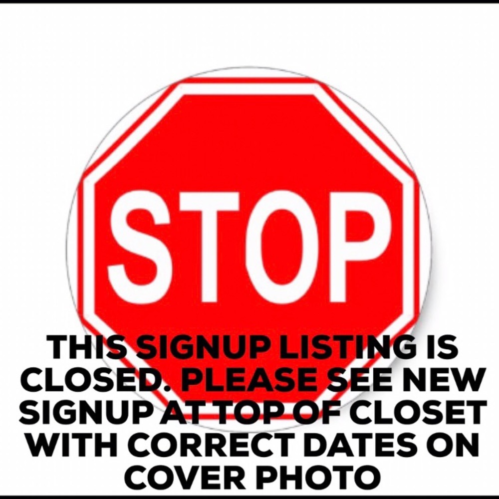 New Signups Posted! Join Us! Closing At 3pm - image 1